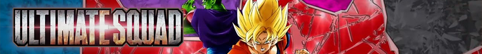 Ultimate Squad Singles | Dragon Ball Super Card Game