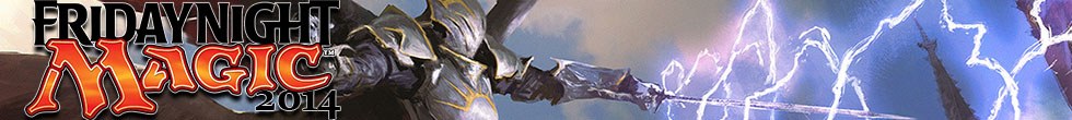 Friday Night Magic 2014 Singles | Magic: The Gathering