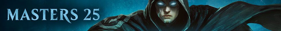 Masters 25 Singles | Magic: The Gathering