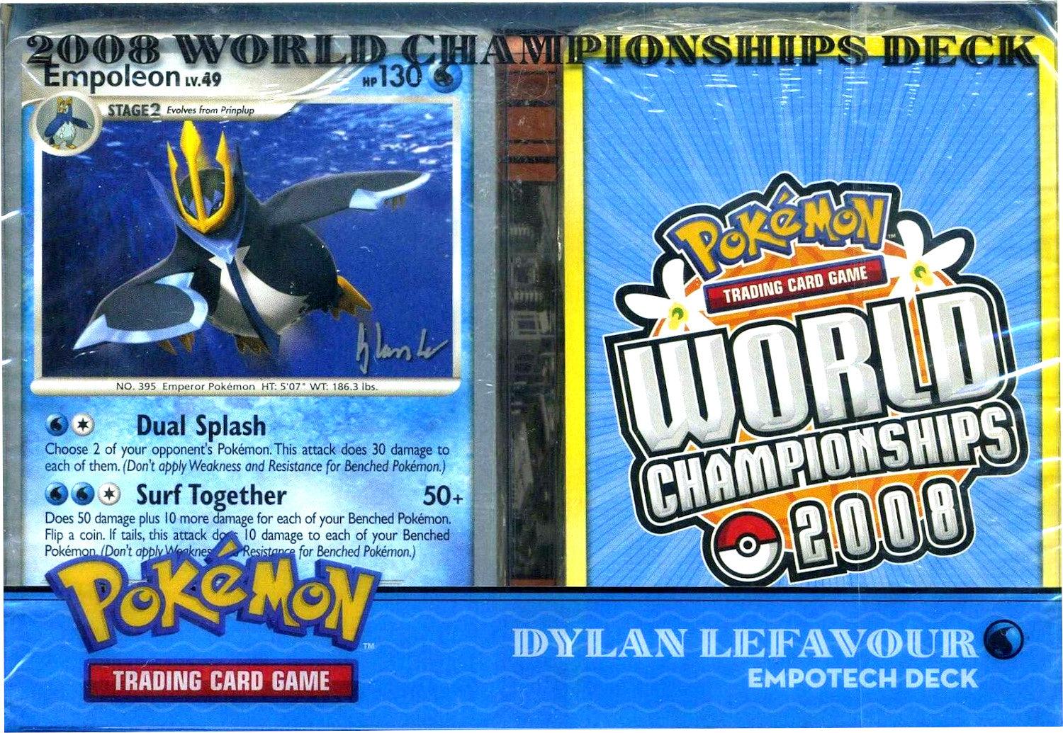 2008 World Championships Deck (Empotech - Dylan Lefavour) 2008 World Championships Deck (Empotech - Dylan Lefavour)