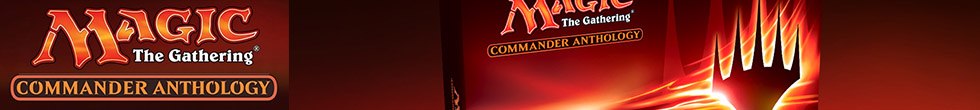 Commander Anthology Singles | Magic: The Gathering