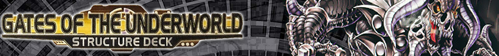 Gates of the Underworld Structure Deck Singles | Yu-Gi-Oh! TCG
