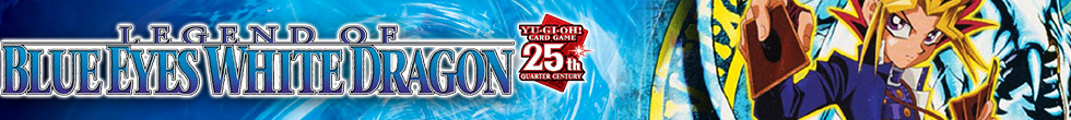 Legend of Blue Eyes White Dragon (25th Anniversary Edition) Singles | Yu-Gi-Oh! TCG