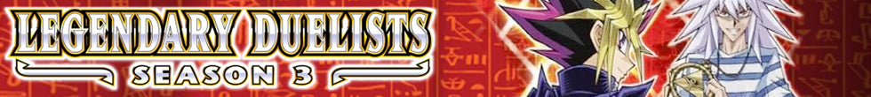 Legendary Duelists: Season 3 Singles | Yu-Gi-Oh! TCG
