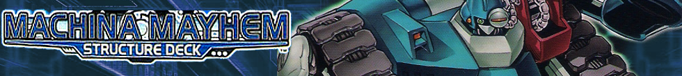 Machina Mayhem Structure Deck Singles | Yu-Gi-Oh! TCG