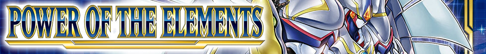 Power of the Elements Singles | Yu-Gi-Oh! TCG