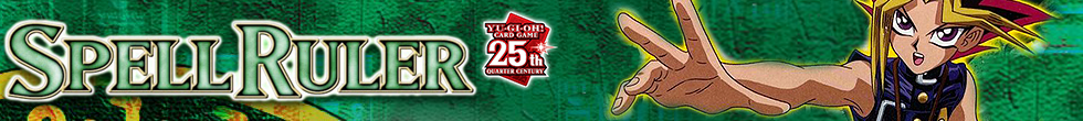 Spell Ruler (25th Anniversary Edition) Singles | Yu-Gi-Oh! TCG