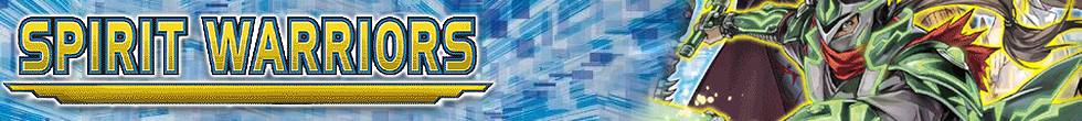 Spirit Warriors Singles | Yu-Gi-Oh! TCG