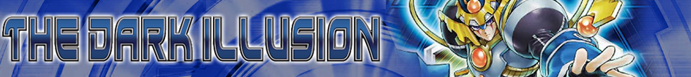 The Dark Illusion Singles | Yu-Gi-Oh! TCG