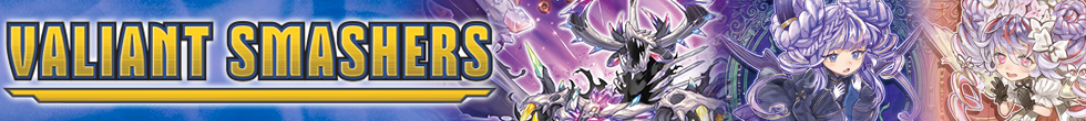 Valliant Smashers Singles | Yu-Gi-Oh! TCG