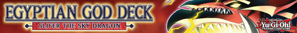 Egyptian God Deck: Slifer the Sky Dragon Singles | Yu-Gi-Oh! TCG