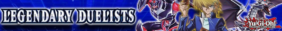 Legendary Duelists Singles | Yu-Gi-Oh! TCG