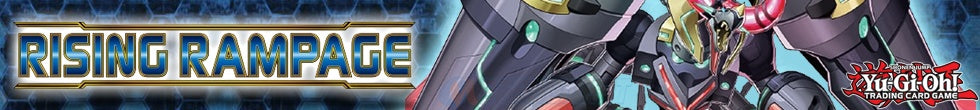 Rising Rampage Singles | Yu-Gi-Oh! TCG
