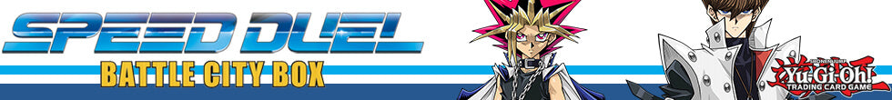 Speed Duel: Battle City Box Singles | Yu-Gi-Oh! TCG