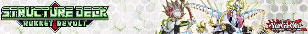Structure Deck: Rokket Revolt Singles | Yu-Gi-Oh! TCG