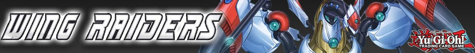 Wing Raiders Singles | Yu-Gi-Oh! TCG