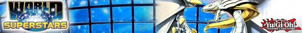 World Superstars Singles | Yu-Gi-Oh! TCG