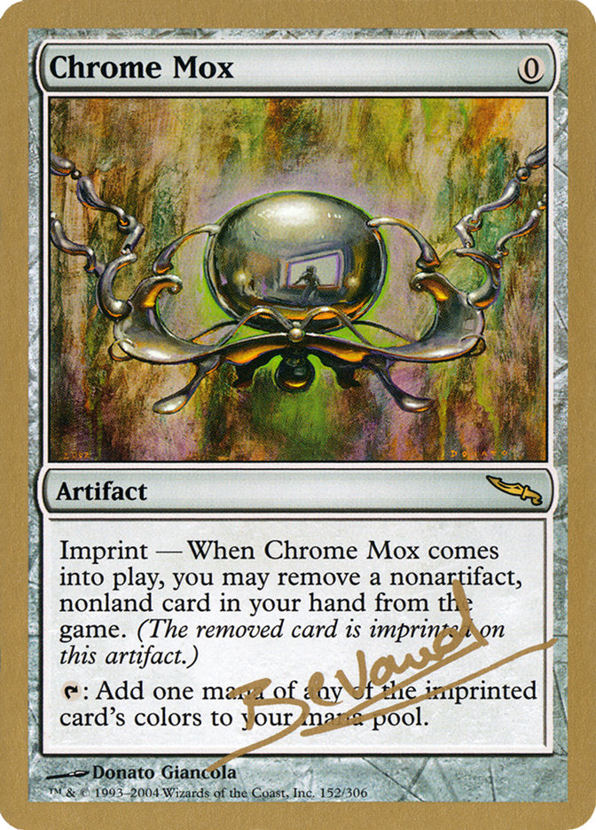 Chrome Mox (Manuel Bevand) [World Championship Decks 2004]