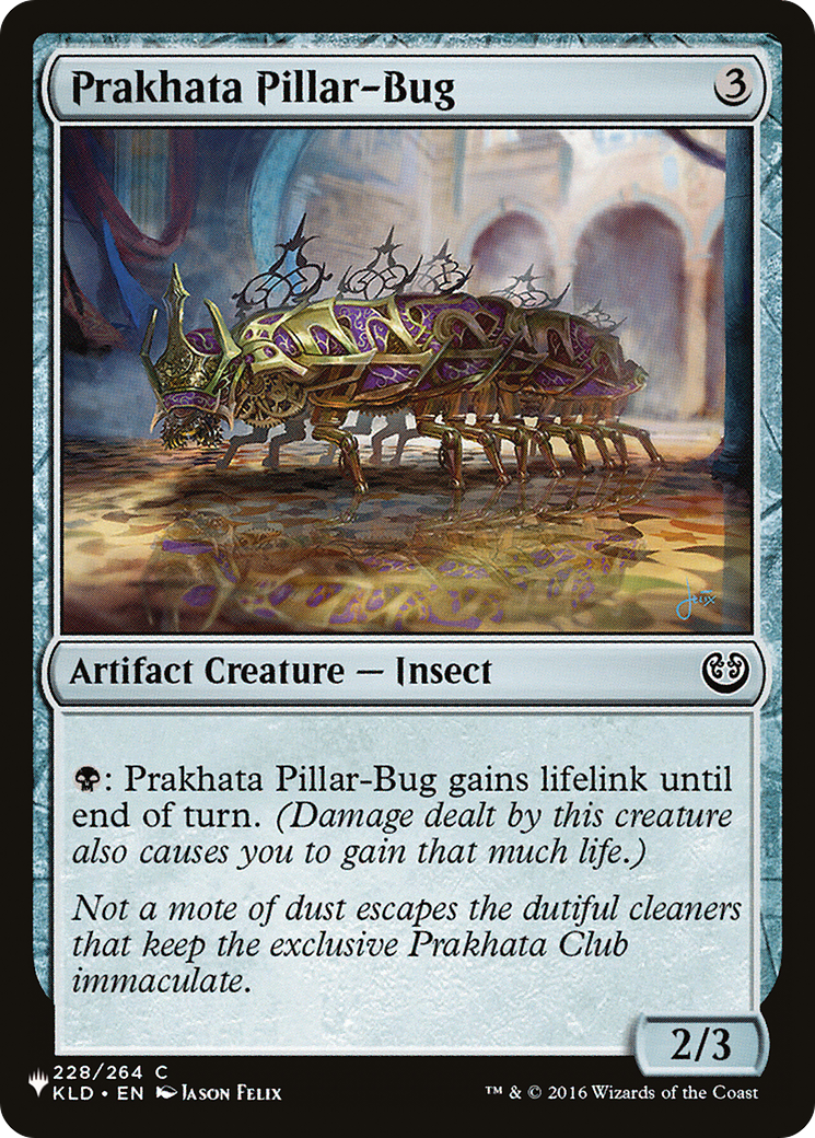 Prakhata Pillar-Bug [The List]