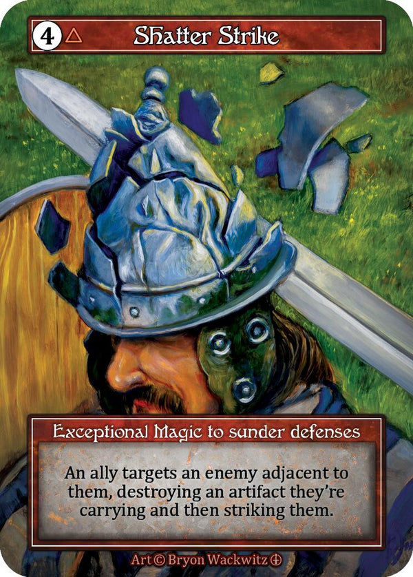 Shatter Strike (Foil) [Arthurian Legends]