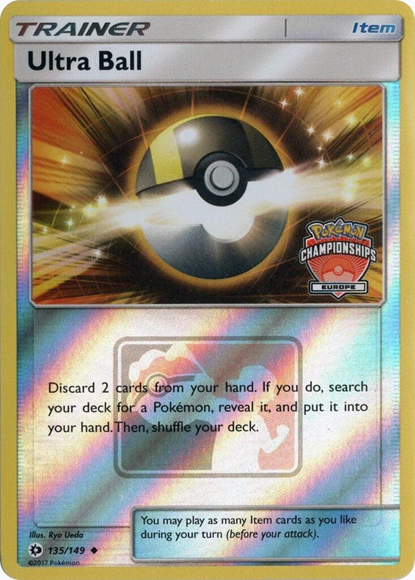 Ultra Ball (135/149) (Europe Championships) [League & Championship Cards]