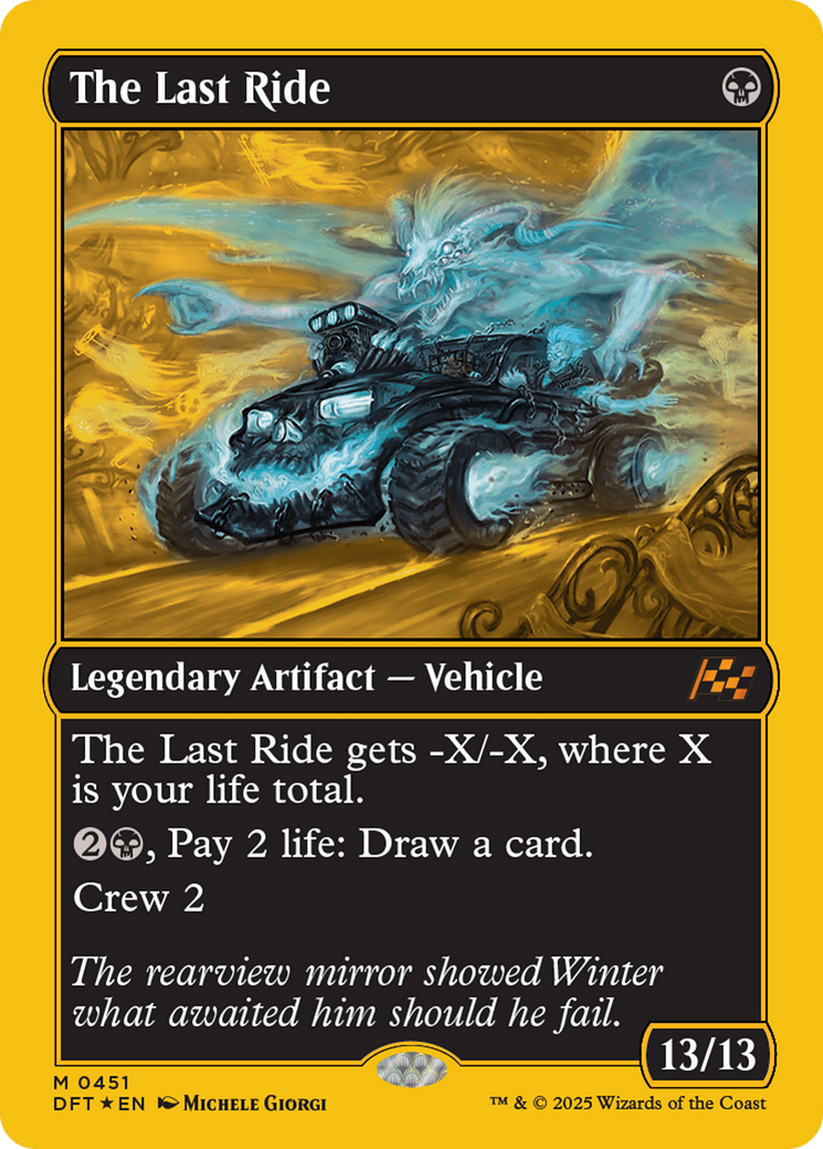 The Last Ride (First-Place Foil) [Aetherdrift]