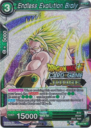 Endless Evolution Broly (P-033) [Judge Promotion Cards]