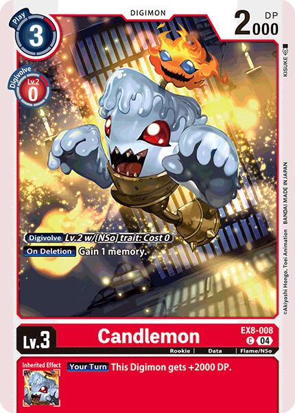 Candlemon [EX8-008] [Chain of Liberation]