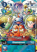 Otamamon [EX7-015] (2025 Regionals Champion) [Digimon LIBERATOR Promos]