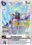 Omekamon [BT20-083] (Judge Pack 2025 Wave 1) [Release Special Booster Ver.2.5 Promos]