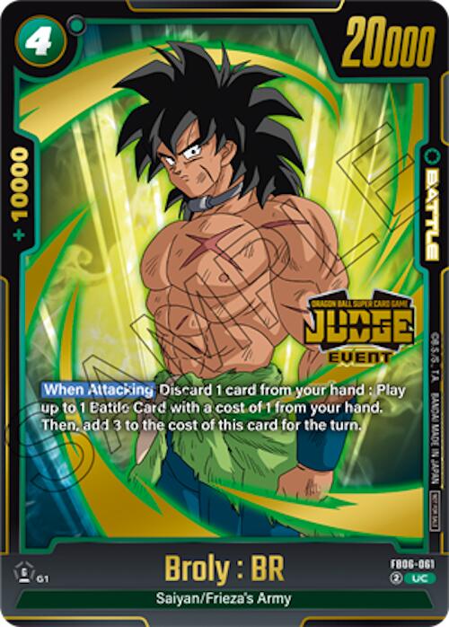Broly : BR (Judge Pack 04 - Event) [Fusion World Tournament Cards]
