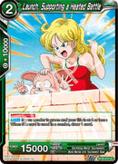 Launch, Supporting a Heated Battle (BT28-072) [Prismatic Clash]