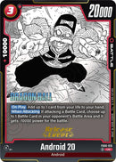 Android 20 [Manga Booster 02 Release Event Cards]