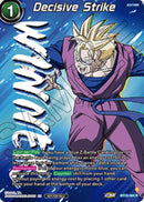 Decisive Strike (Ultra-Bout Series Tournament Pack Vol.1) (Winner) (BT19-065) [Tournament Promotion Cards]