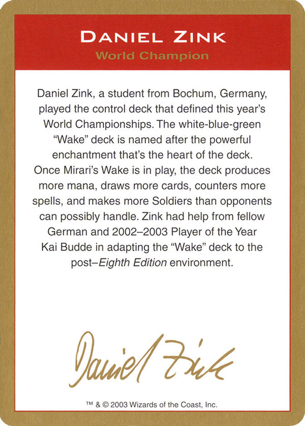 Daniel Zink Bio [World Championship Decks 2003]