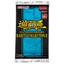 25th Anniversary Rarity Collection II Booster Pack | Yu-Gi-Oh! TCG