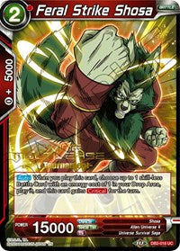 Feral Strike Shosa (Divine Multiverse Draft Tournament) (DB2-016) [Tournament Promotion Cards]