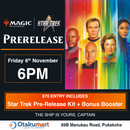 Promotional event graphic for a Magic: The Gathering Star Trek prerelease event. The left side is dark navy/black with the Magic logo, Star Trek logo, large text reading 'PRERELEASE', date 'Friday 6th November', time '6PM', and entry price '$70 ENTRY INCLUDES Star Trek Pre-Release Kit + Bonus Booster'.