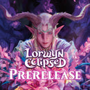Magic: The Gathering—Lorwyn Eclipsed Pre-release Ticket [Jan 16th, 2026 @6PM]