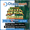 Pokémon Pre-release: Mega Evolution—Delta Reign [Sat, 24th Oct 2026 @ 5PM]