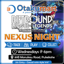 Riftbound Nexus Night: Wednesdays at 6PM