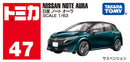 Tomica No.47 Nissan Note Aura
