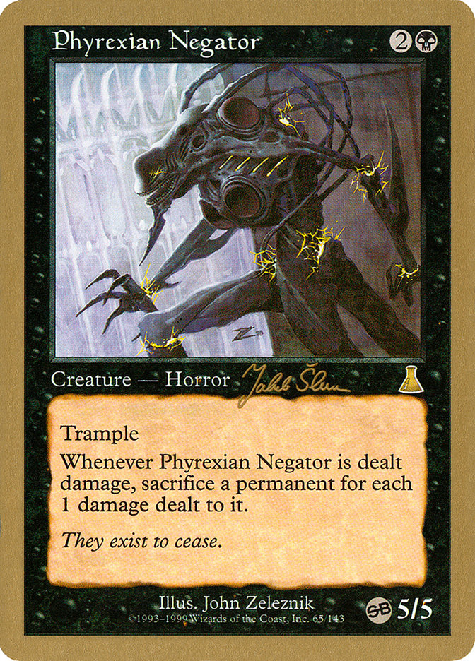 Phyrexian Negator (Jakub Slemr) (SB) [World Championship Decks 1999]