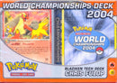 2004 World Championships Deck (Blaziken Tech - Chris Fulop)