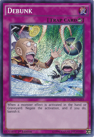 Debunk [LC5D-EN255] Secret Rare