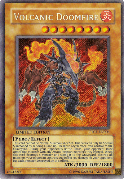 Volcanic Doomfire [CT04-EN004] Secret Rare