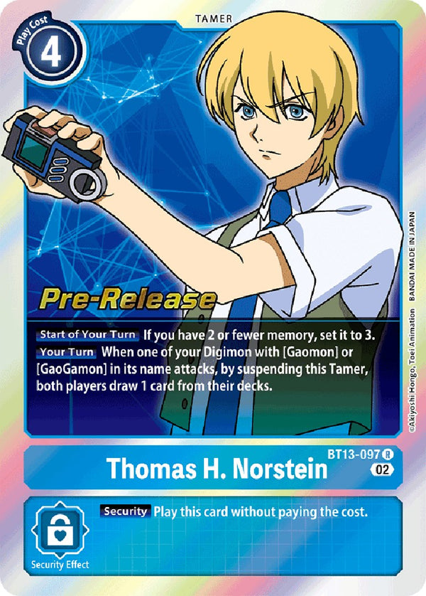 Thomas H. Norstein [BT13-097] [Versus Royal Knight Booster Pre-Release Cards]