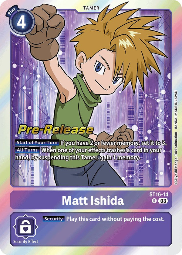 Matt Ishida [ST16-14] [Starter Deck: Wolf of Friendship Pre-Release Cards]
