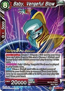 Baby, Vengeful Blow (BT8-017_PR) [Malicious Machinations Prerelease Promos]
