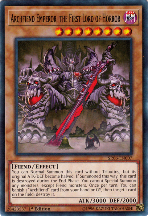 Archfiend Emperor, the First Lord of Horror [SR06-EN007] Common